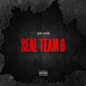 Seal Team 6 (Explicit)