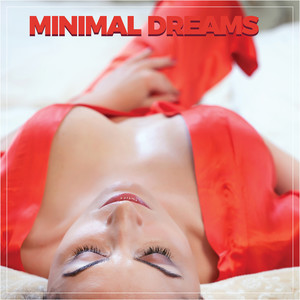 Minimal Dreams