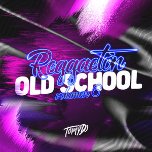 Reggaeton Old School Vol 6