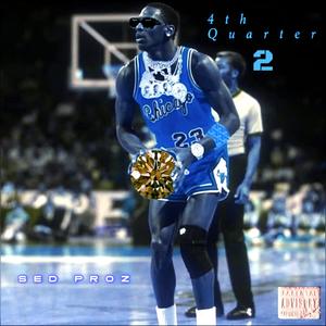 4th Quarter 2 EP (Explicit)