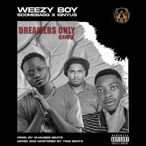 Dreamers Only (Remix)