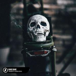 Bang Bang-Vinsmoker&Marin Hoxha&Orgest Kallaku