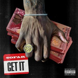 Get It (Explicit)