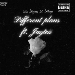 Different plans (feat. Jayteii) [Explicit]