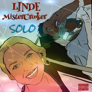 Solo (feat. MisterCrooker) [Explicit]