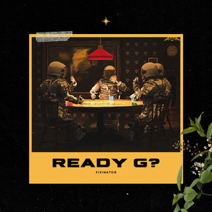 Ready G (Explicit)