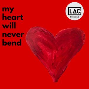 my heart will never bend (feat. Mithran)