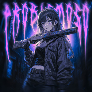 PROBLEMOSO (ULTRA SLOWED) (Explicit)