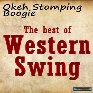 Okeh Stomping Boogie: The Best of Western Swing