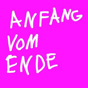 Anfang vom Ende (feat. dia.X & The Allerlast) [Explicit]
