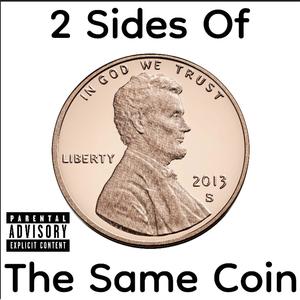 2 Sides of the Same Coin (feat. LAÑÐCÖ) (Explicit)