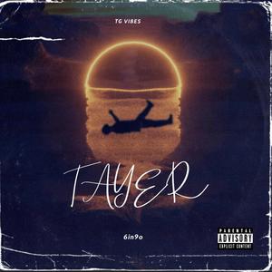 Tayer (Explicit)