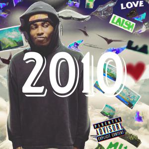 2010 (Explicit)