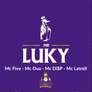 Mr Luky (Explicit)