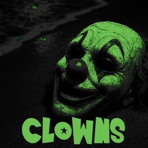 CLOWNS! (Explicit)