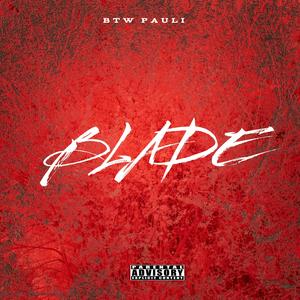 Blade (Explicit)