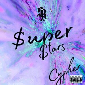Cypher Stars (feat. Mocte, SateRec2, Jeici G & Cruzita) (Explicit)