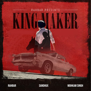 Kingmaker (Explicit)