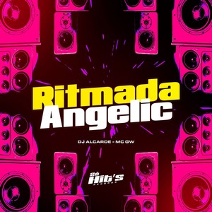 Ritmada Angelic (Explicit)