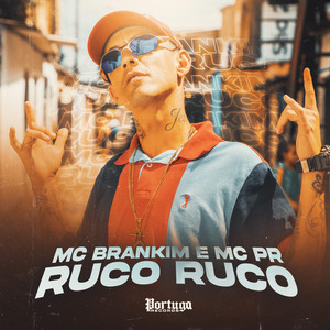 Ruco Ruco (Explicit)