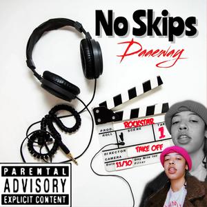 No Skips (Explicit)