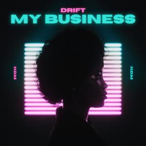 My Business (Explicit)
