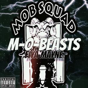 M-O-BEASTS (Explicit)