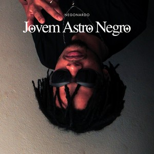 Jovem Astro Negro (Explicit)