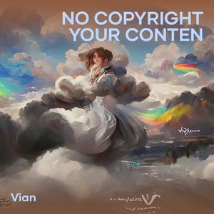 No Copyright Your Conten