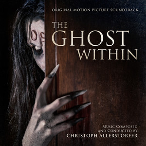 The Ghost Within (Original Motion Picture Soundtrack)