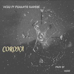 Corona (feat. Phakathi Radebe)