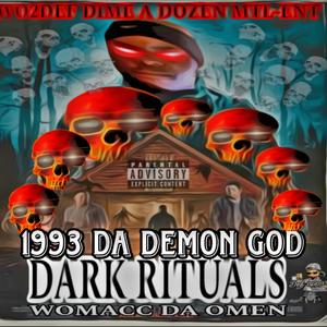 Da Demon God Dark Rituals (Explicit)