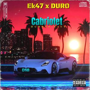 Cabriolet (feat. Duro) (Explicit)