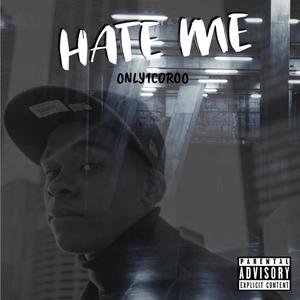 Hate Me (Explicit)