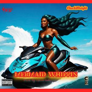 Mermaid Whippin (Explicit)