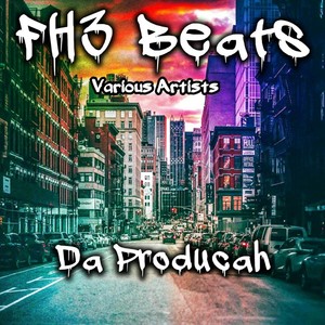 Fh3 Beats: Da Producah