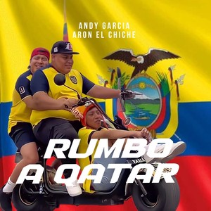 Rumbo a Qatar (feat. Aron el Chiche)