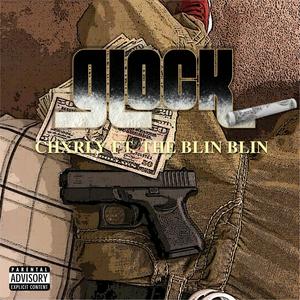 GLOCK (feat. The Blin Blin) [Explicit]