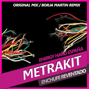 Enchufe Reventado (Borja Martín Remix)