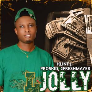 Jolly (feat. proskid & 2freshmayer) [Explicit]