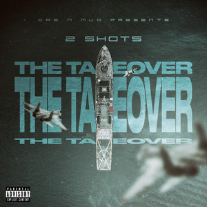 The Takeover (Explicit)