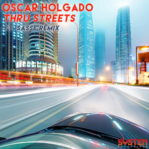 Thru Streets (Sasse Remix)