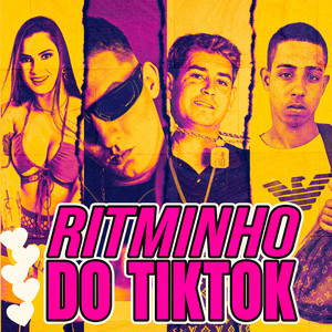 Ritminho do Tiktok (Explicit)