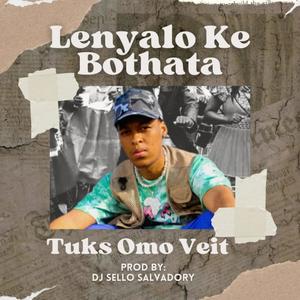 Lenyalo ke Bothata (feat. Tuks Omo Veit) [Manyalo Music] [Explicit]