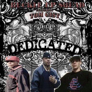 Dedicated(Feat. Tom Gist) (Explicit)