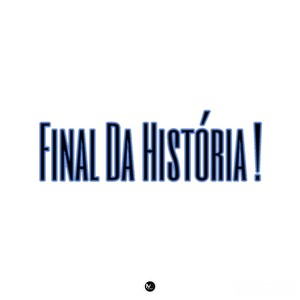 Final Da História (Explicit)