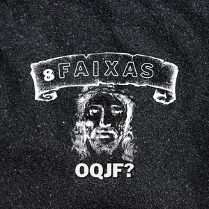 O Que Jesus Faria - Ep Oqjf? (Explicit)