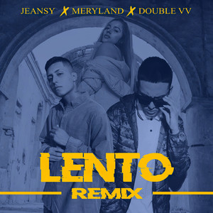 Lento (Remix)