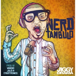 Nerdtambulo (Explicit)