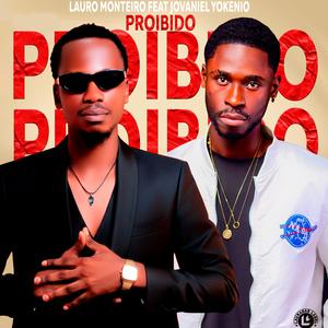 Proibido (feat. Jovaniel Yokénio)